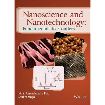 Nanoscience and Nanotechnology: Fundamentals of Frontiers | E | K