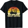 Gabelstaplerfahrer T-Shirt Geschenk Unisex T-Shirt