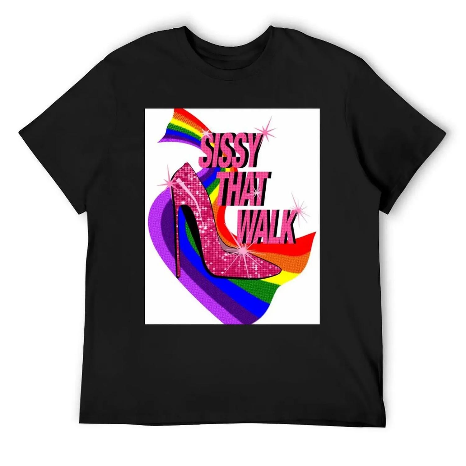 Sissy That Walk T-Shirt baggy shirts vintage graphic tee cute tops mens vintage t shirts S