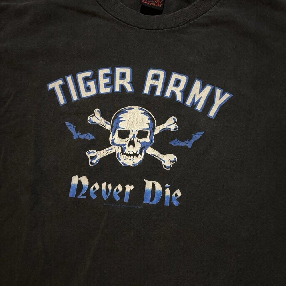 Vintage Tiger Army Never Die Band Black Cotton All size S-345XL T-shirt DM37 Unisex T-Shirt S