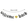 Welcome Back Banner, Returning Home Party Supplies, Happy Retirement Sign, Welcome Home Theme, Back To School Party Decorations Black Glitter