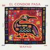 CD WAYNO FRANCISCO RODRIGUEZ LUIS VI  Folklore  The Condor Flies On  DH1804 Della 2003 Japan ObiLatin Used