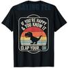 Wenn du glücklich bist und es weißt T-Rex Dinosaurier T-Shirt Niedlich Unisex Erwachsene Schwarz Kurzarm Klassische Passform Grafik Outfit Jungen T-Shirt