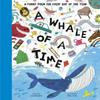 A Whale of a Time by Lou Peacock Hardback Book 9781839942013