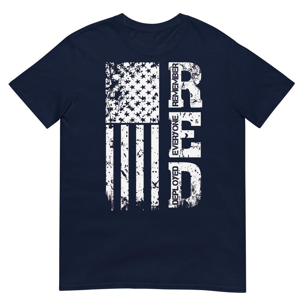 Remember Everyone Veteran Deployed Red Friday TShirt S
