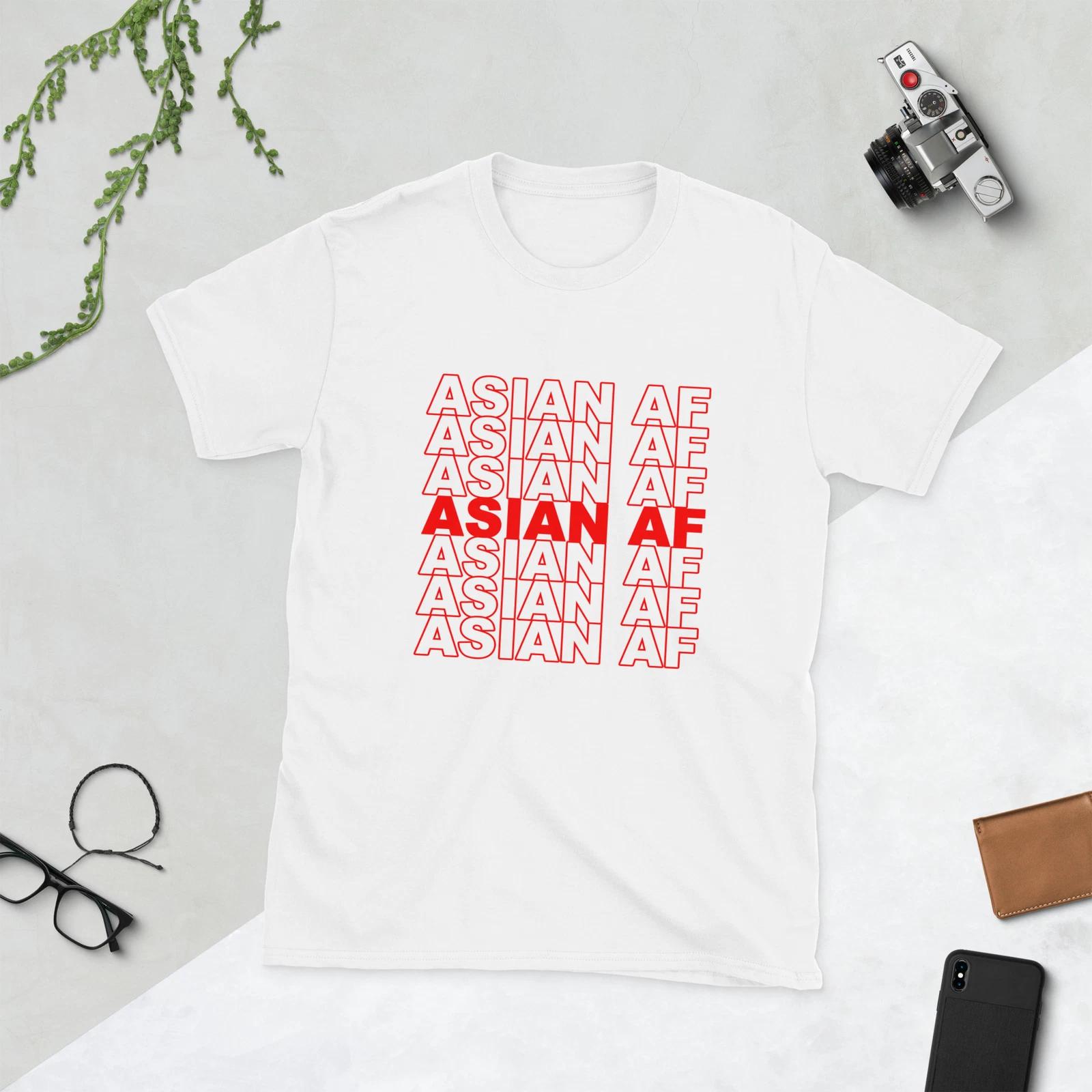 Asian AF Shirt, Cool Modern Statement Asian Pride Gift Unisex T-Shirt M