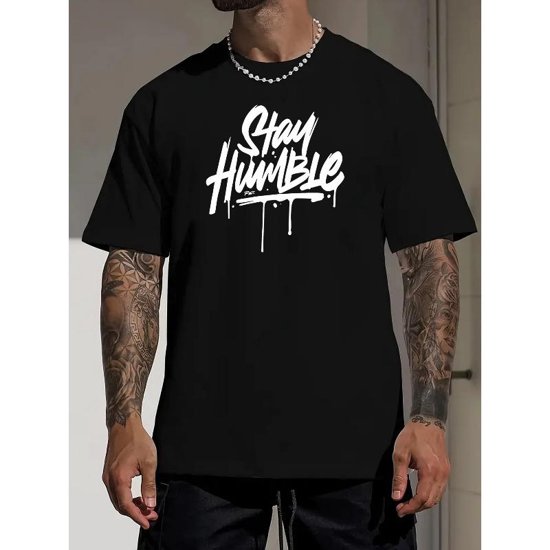 

European sizes Stay Humble Creative Letter Print Stylish T-shirt For Men, Casual Summer Top, Comfortable And Fashion Crew Neck Short Sleeve 4XL чорний