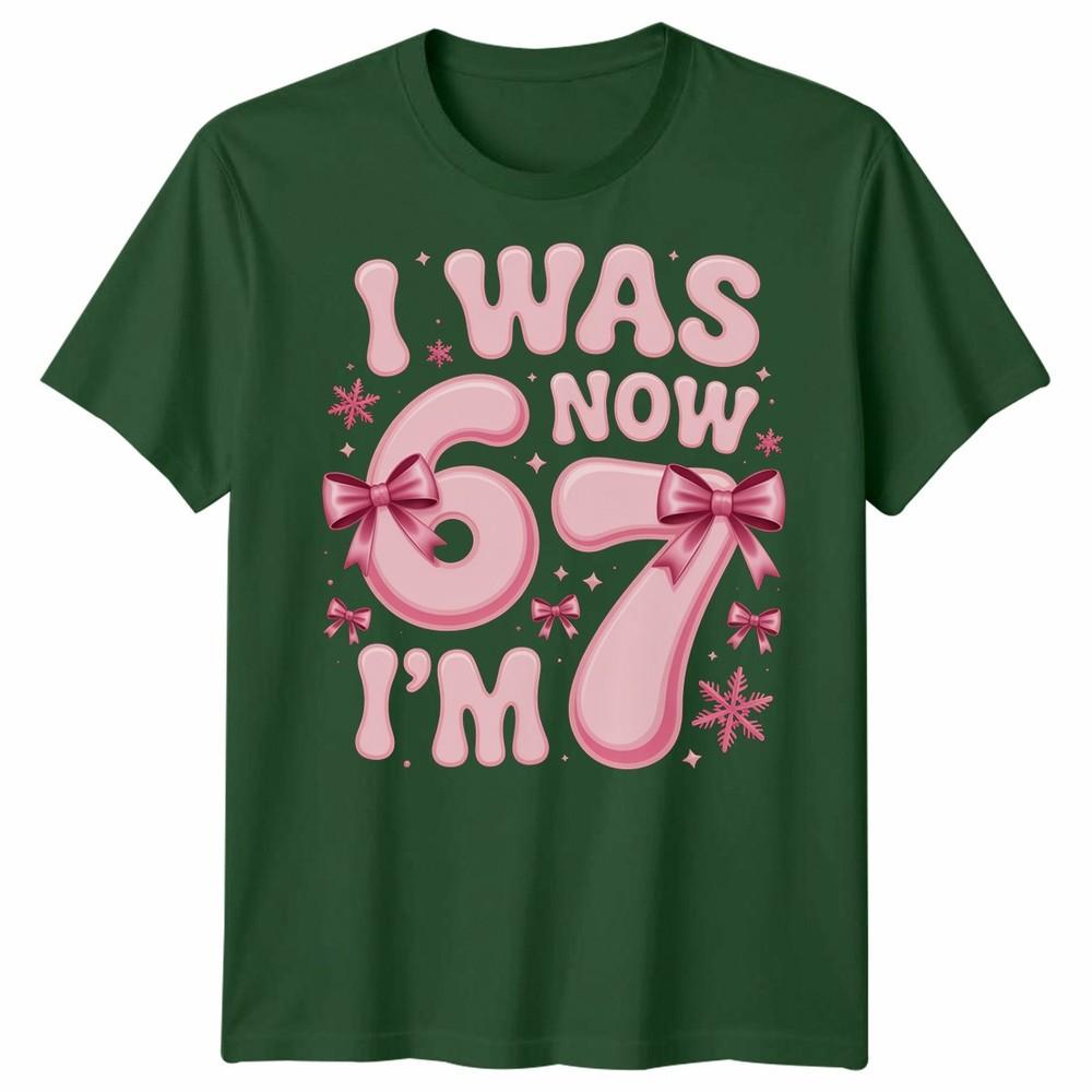 T-shirt Unisex per Ragazza di 6 7 Anni Sette Anni Ero 6 Ora Ho 7 Meme