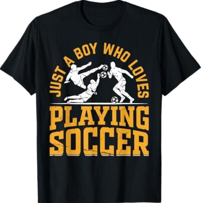 Soccer - Just A Boy Who Loves Playing Soccer T-Shirt Unisex T-Shirt L