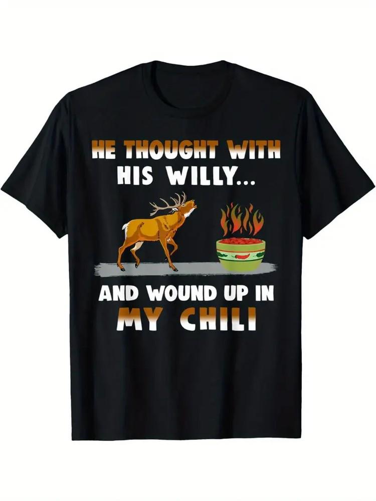 He039;s wearing my Chili Deer Hunting themed men039;s t-shirt Unisex T-Shirt XXXL