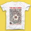 The Only Ones Another Girl Another Planet Punk Rock Music Gift Tshirt 1774