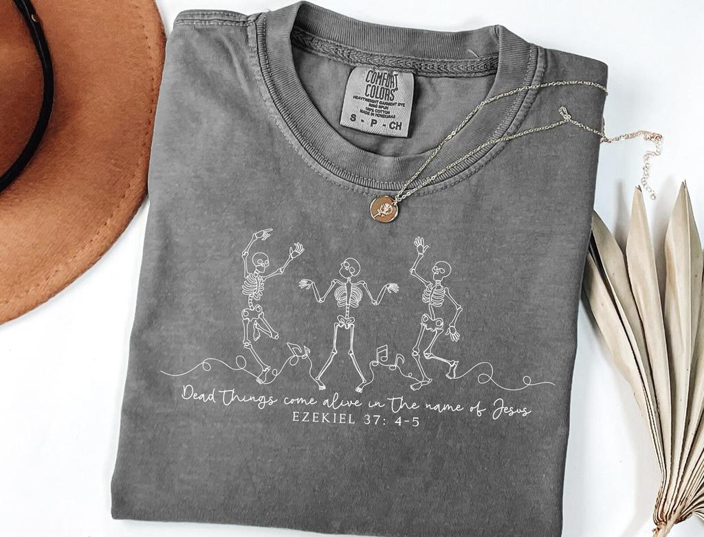 Christian Halloween Shirt Comfort Colors, Dry Bones Come Alive, Ezekiel 37:4-5, Dancing Skeleton Faith Tee, Fall Jesus T-Shirt, Bible Verse
