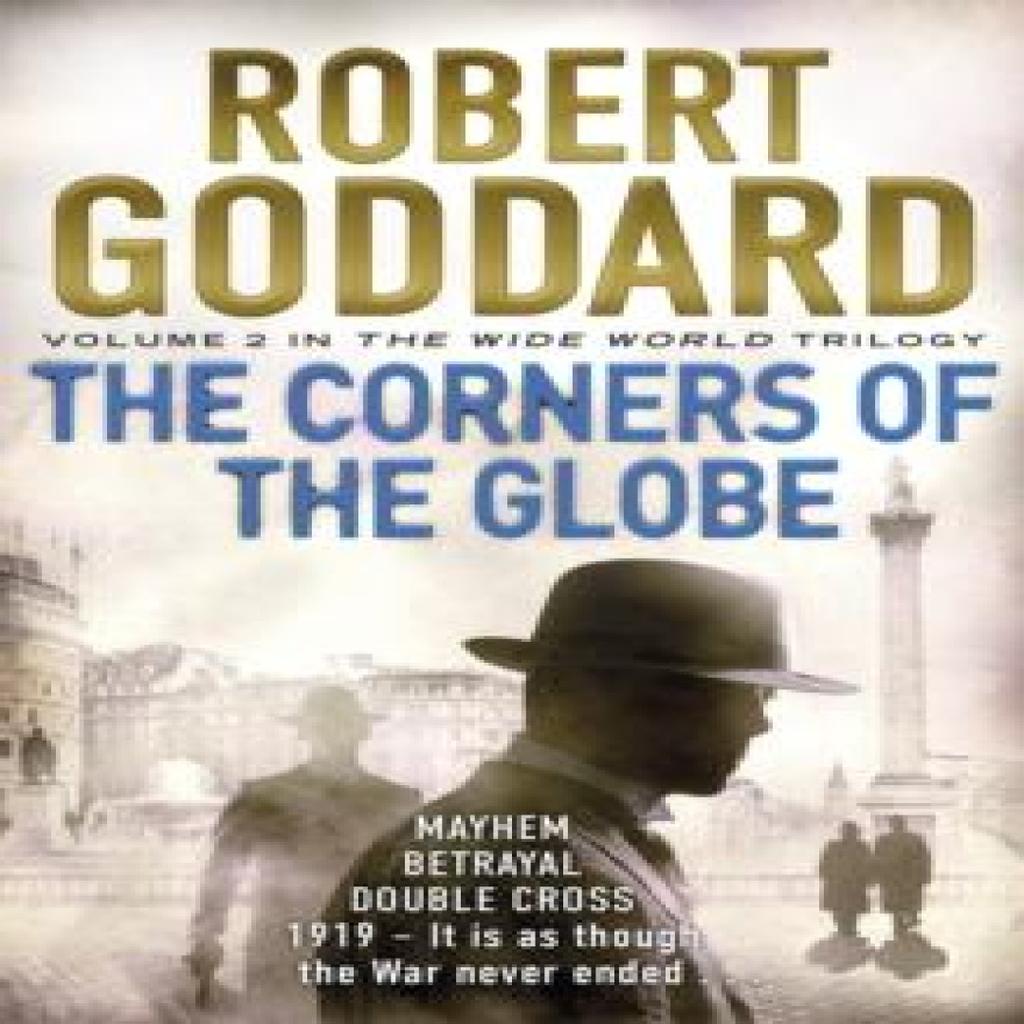 The Corners of the Globe by Robert Goddard Paperback Book 9780552167062