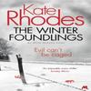 The Winter Foundlings by Kate Rhodes Paperback Book 9781444738841