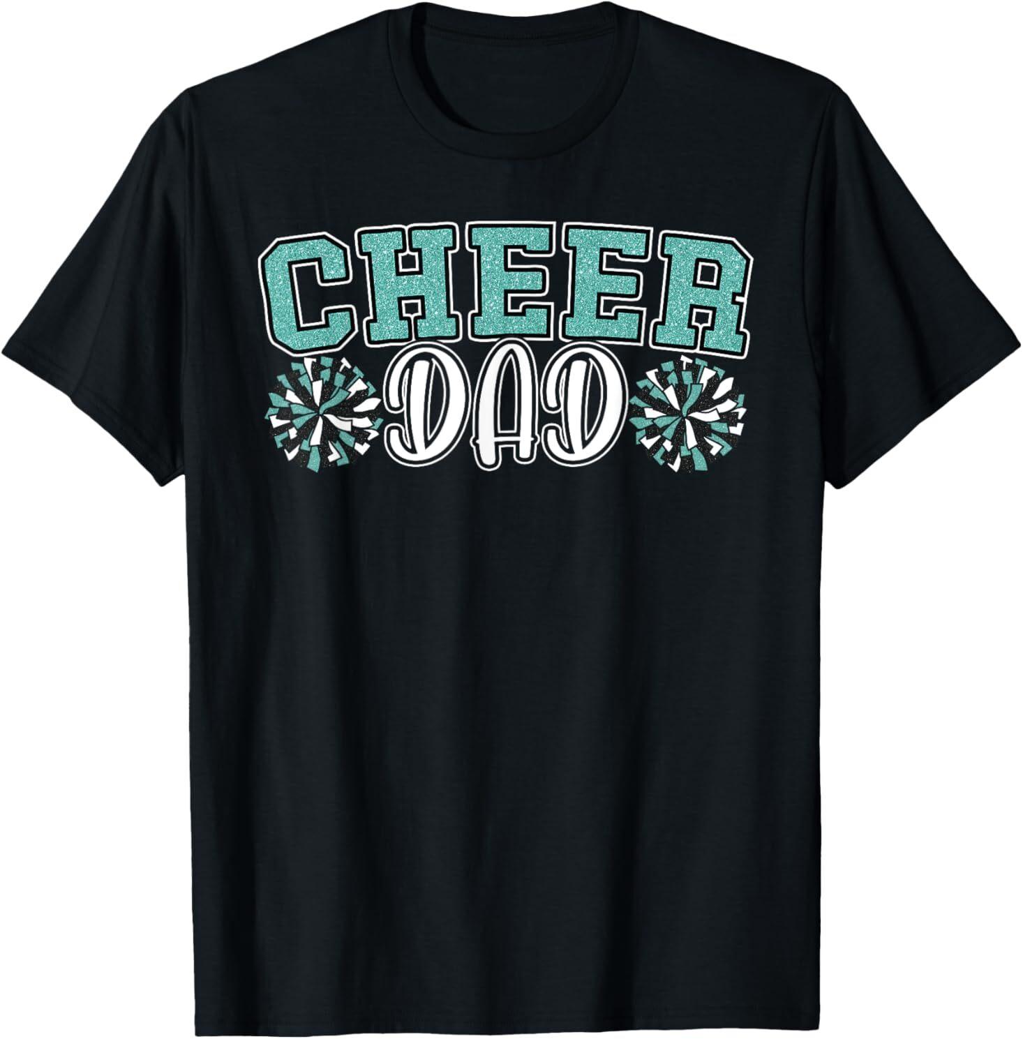 Cheer Dad My Favorite Cheerleader Calls Me Dad Teal Blue T-Shirt S