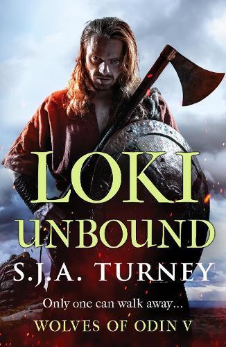 Loki Unbound by S.J.A. Turney Paperback Book 9781804367797