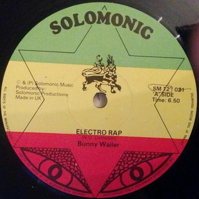 12-Zoll Schallplatte BUNNY WAILER - Electro Rap 12021 Solomonic UK Reggae, Ska & Dub Gebraucht
