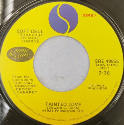 7inch Single SOFT CELL - Tainted Love SRE49855 Sire 1981 VS Dans & Electronica Gebruikt