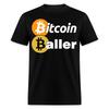 Bitcoin Baller Shirt Crypto Currency Hodlers BTC HODL T-Shirt Size S-6XL