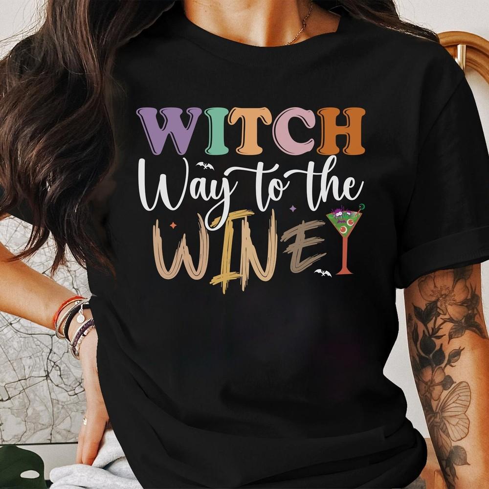 26 Funny Witchy T-Shirt , Witch Way To The Wine Shirt,  Halloween Party Gift, F Unisex T-Shirt XXXXL
