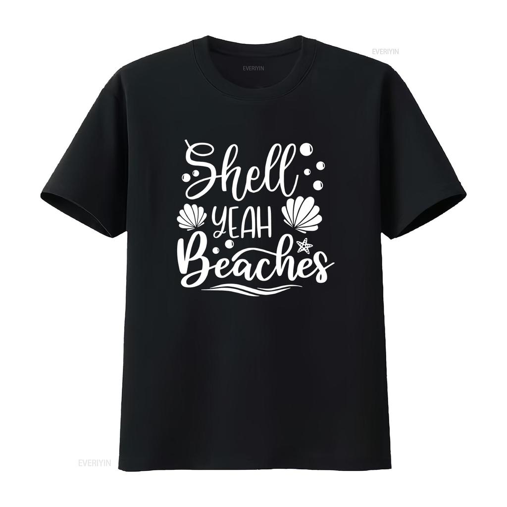 Shell Yeah Beaches T Shirt Seashell Design for Beach Life Summer Vacation Trip Stylish and Comfortable vintage Washed Versatile