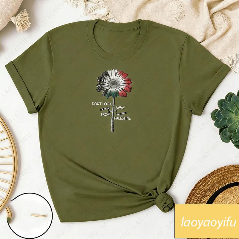 Flower Dont Look Away From Palestine Tshirt for Indipendence Women Palestinian Activist Gift Summer Cotton Tees Top