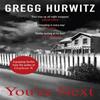 Youre Next by Gregg Hurwitz Paperback Book 9780751542110