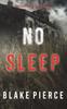 Cartea No Sleep (A Valerie Law FBI Suspense Thriller-Book 4)