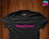 Issa Queen T-Shirt, Female, Chic, Feminism, Feminist, Nasty Woman, Gift for Teen, Chic, Sarcastic Shirt, Queen Clothing, Graphic Tee