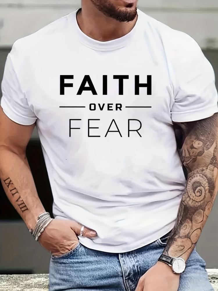 Casual short sleeves 100 cotton round neck faith overcoming fear printed TshirtUnisexs outdoor clothing in summer
