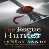 The Rogue Hunter by Lynsay Sands Paperback Book 9780575110779