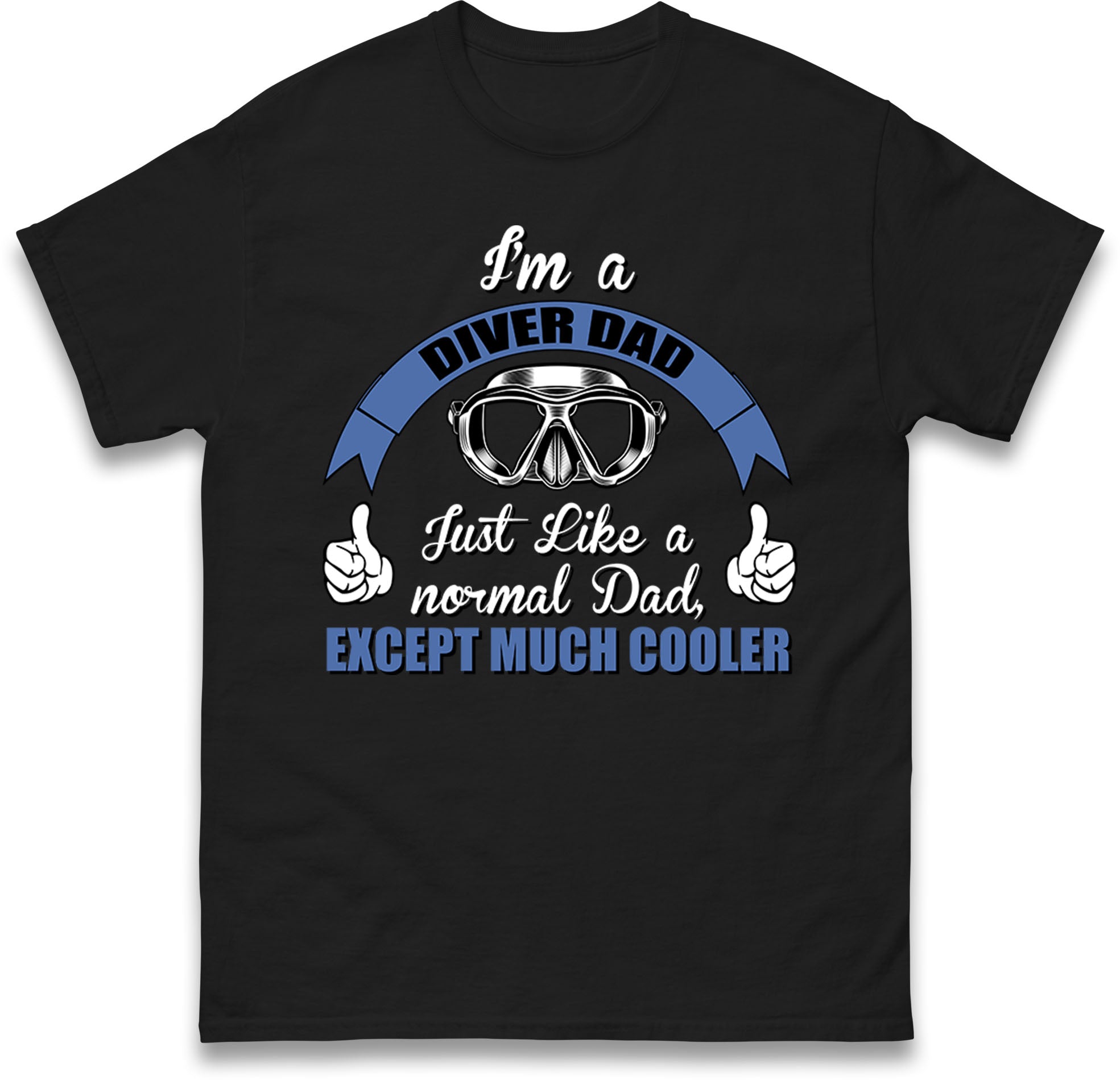 

I m A Diver Dad Scuba Diving kids T Shirt 100