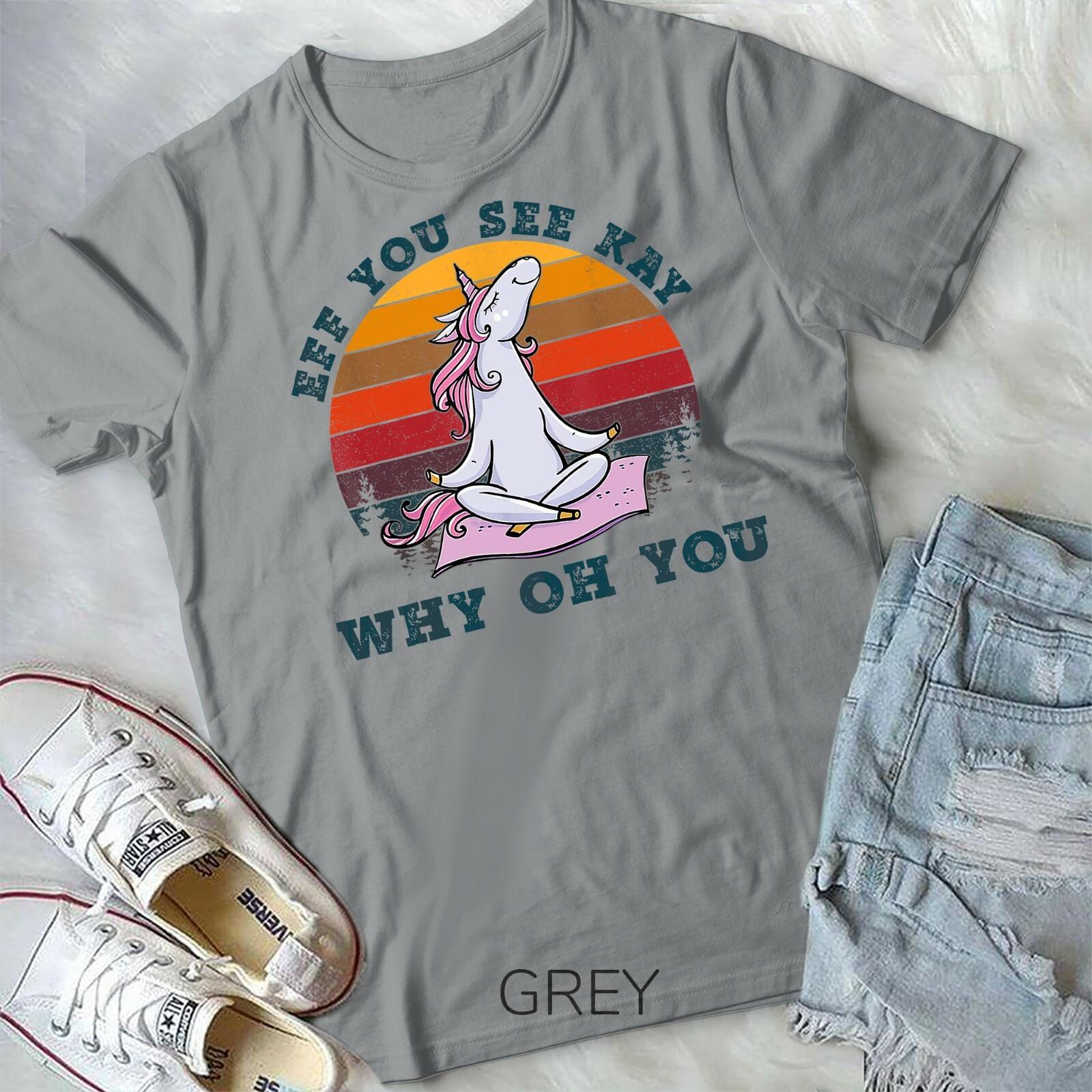Eff You See Kay Why Oh You Unicorn Retro Vintage Unisex Form T-shirt XXXL