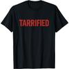 DCOJUZBO Tarrified Political Humor T-Shirt