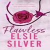 Flawless by Elsie Silver Paperback Book 9780349437675