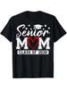 T-Shirt for Proud Moms of The Class of 2026 - A Gift To Celebrate Senior Year for Graduates of 2026