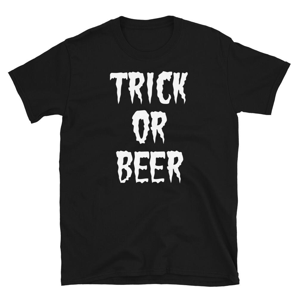 

Trick or Beer Halloween Humor Spooky Novelty Short-Sleeve Unisex T-Shirt 4XL