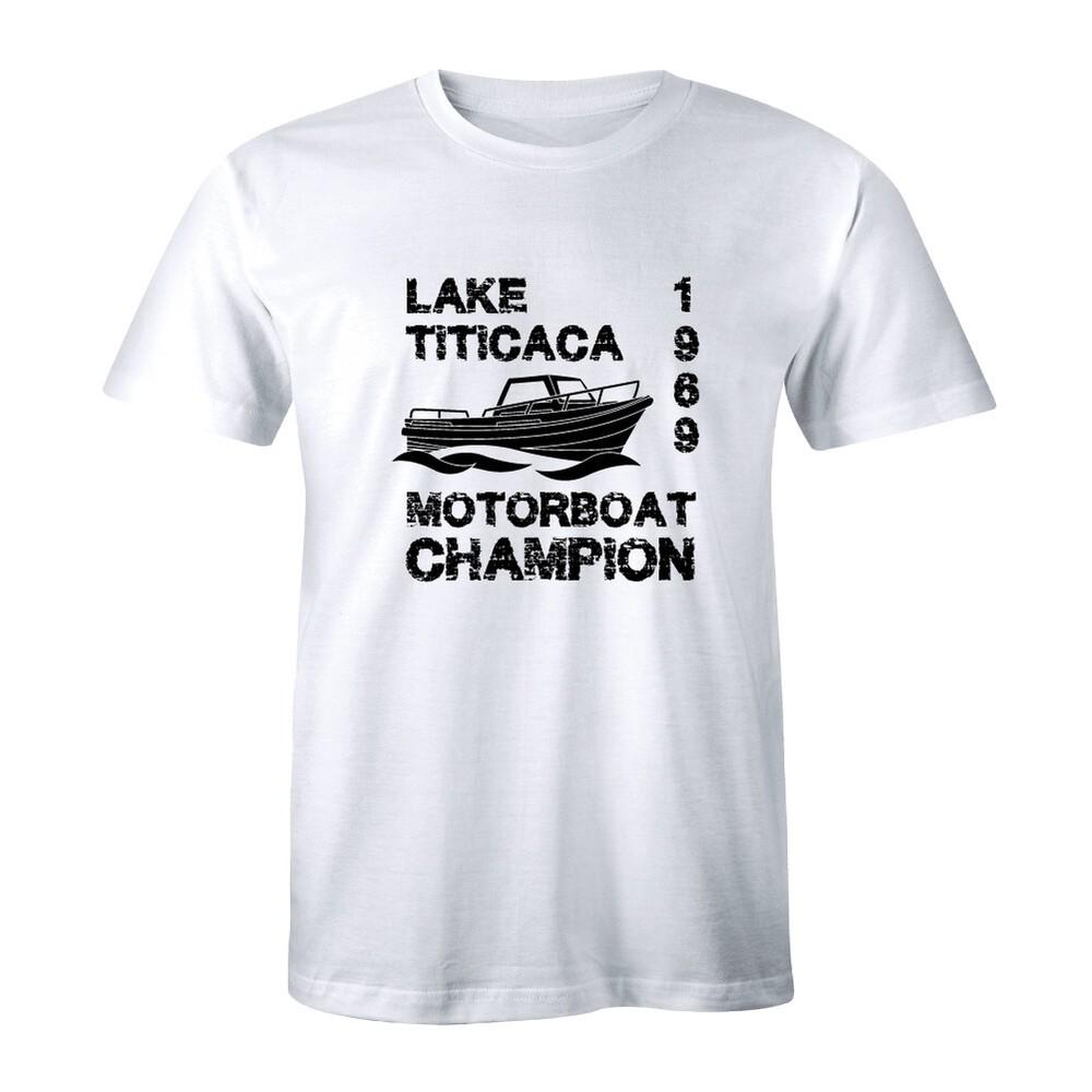 Mens Lake Titicaca T Shirt 1969 Motorboat Champion Adventure Camping Shirt Tee Unisex T-Shirt L