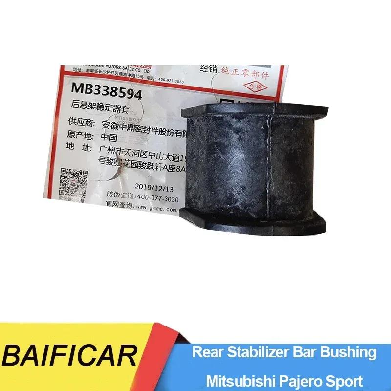 Baificar New  Rear Suspension Stabilizer Balance Bar Open Rubber Bushing MB338594 For Mitsubishi Pajero Sport 2011-2017