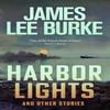 Harbor Lights by James Lee Author Burke Paperback Book 9781409199526