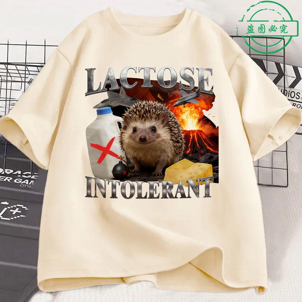 Lactose Intolerance Fun Hedgehog Meme Tshirt 2026 New Hot Mens Womens Retro Fashion Short Sleeved Cotton Casual Tshirt