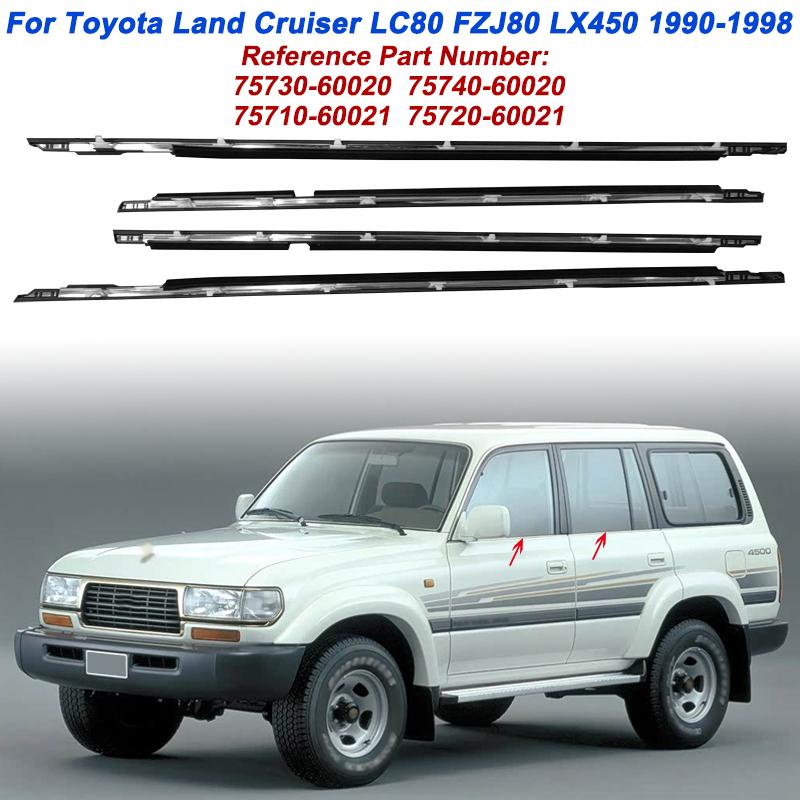 4Pcs Window Glass Seal Strip 75710-60021 For Toyota Land Cruiser LC80 FZJ80 LX450 1990-1998 Weatherstrip Seal Belt Moulding Trim