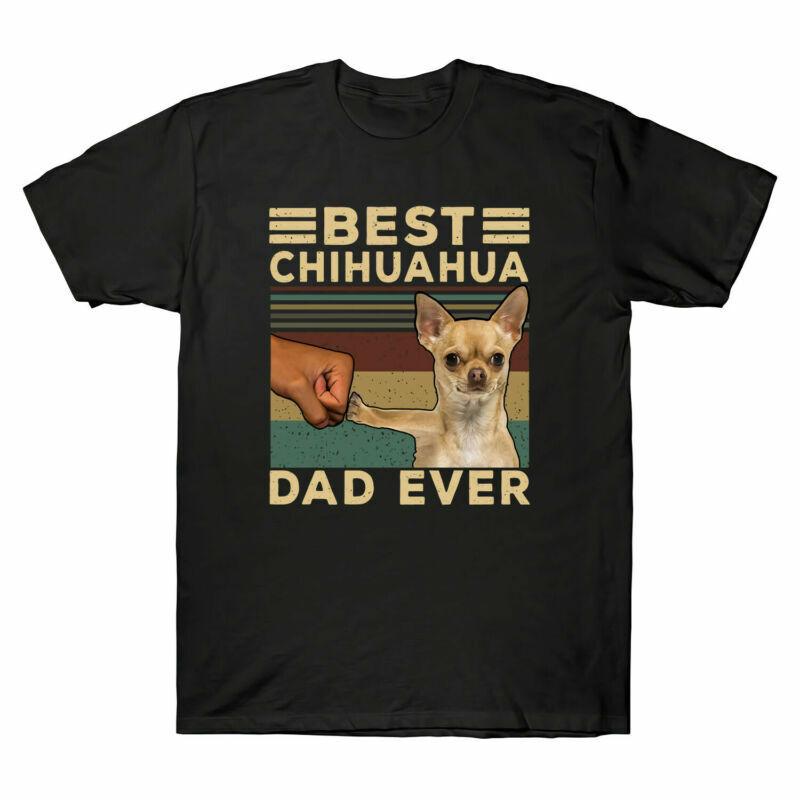Best Chihuahua Dad Ever Funny Animal Vintage Men s T Shirt Retro Cotton Tee Top Unisex T-Shirt L