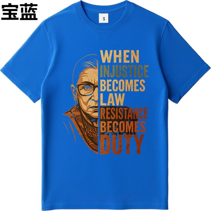 Soft Unisex summer tshirt Cotton When Injustice Becomes Law Resistance Becomes Duty Retro For Unisex Top tees male summer teeshirt