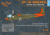 Clear Prop! 1/72 Scale U.S. OV-1B Mohawk Naval Test Pilot School Plastic Model Kit CPU72038