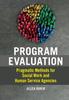 Libro Program Evaluation : Pragmatic Methods for Social Work and Human Service Agencies
