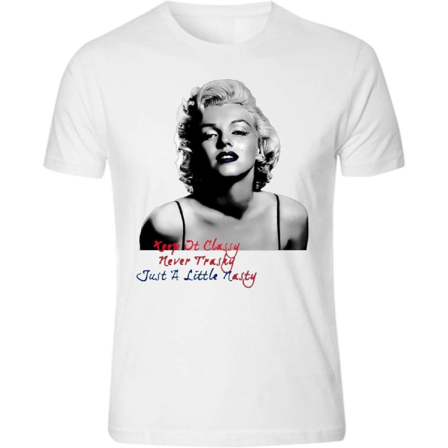 Marilyn Keep it Classy Never Trashy just a Little Nasty Tee Black and White Unisex T-Shirt Tee S -5XL S белый