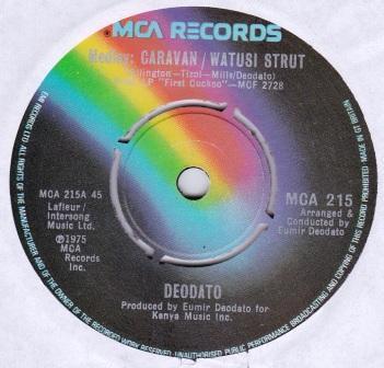 

7inch Record EUMIR DEODATO Medley Caravan Watusi Strut MCA215 MCA Records 1975 UK SoulFunk Used