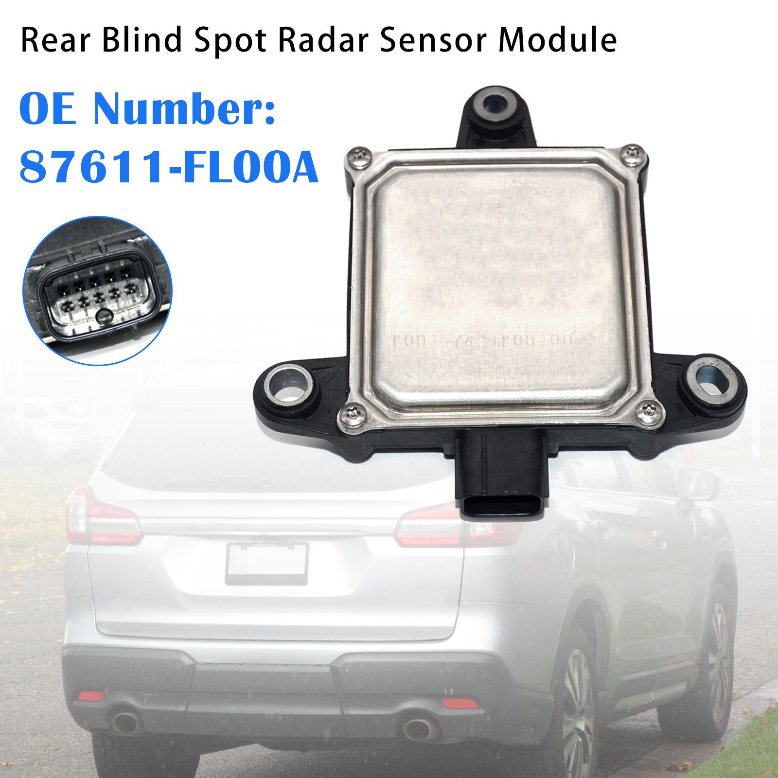 Rear Blind Spot Radar Sensor Module 87611-FL00A For Subaru Impreza 2017-2019