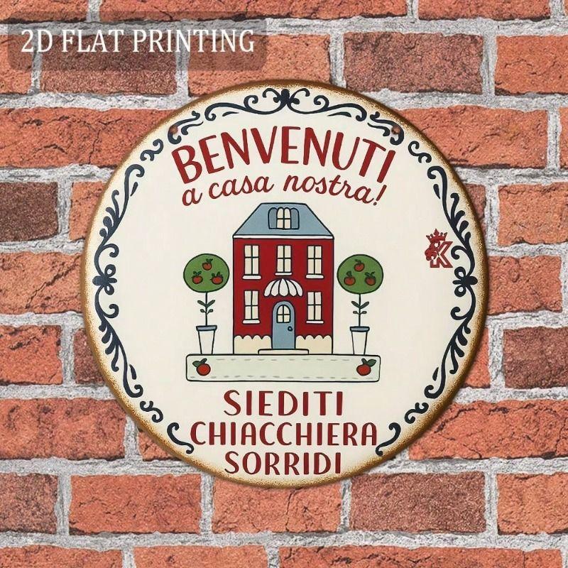 

Metal Poster Wall Art Benvenuti a Casa Nostra Italian Welcome Sign for Living Room